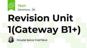 Revision Unit 1(Gateway B1+)