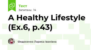 A Healthy Lifestyle (Ex.6, p.43)