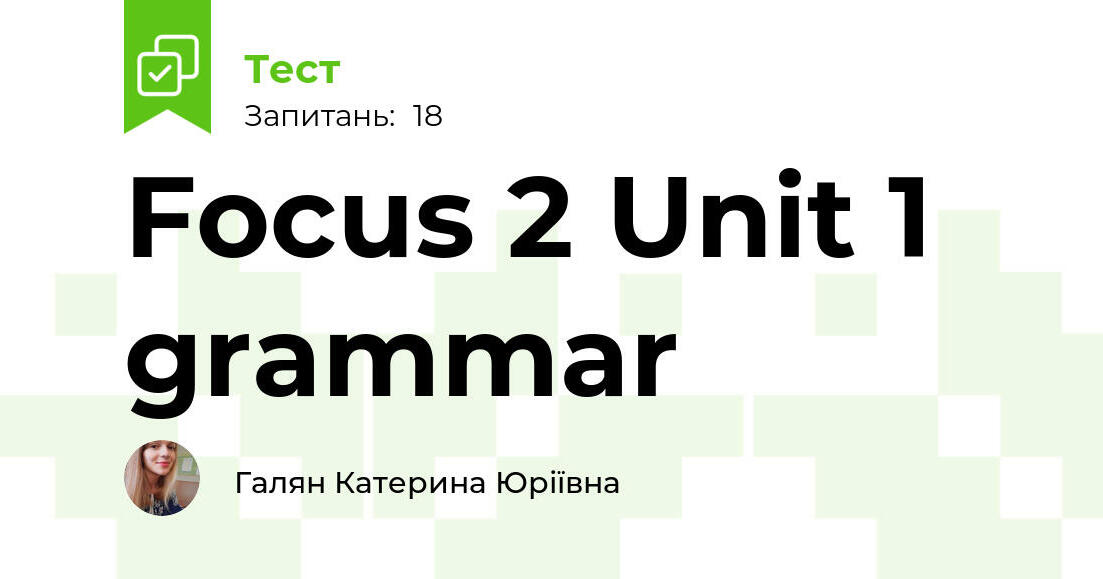 Focus 2 Unit 1 Sprawdzian