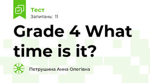 Grade 4 What time is it?