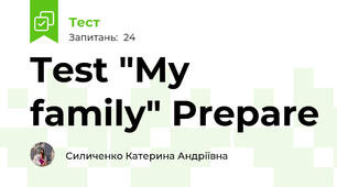 Test "My family" Prepare
