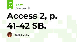 Access 2, p. 41-42 SB.