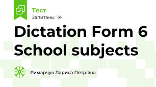Dictation Form 6 School subjects