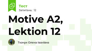 Motive A2, Lektion 12