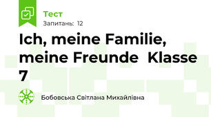 Ich, meine Familie, meine Freunde  Klasse 7