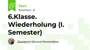 6.Klasse. Wiederholung (I. Semester)