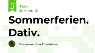 Sommerferien. Dativ.