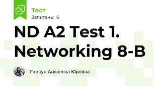 ND A2 Test 1. Networking 8-B 