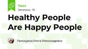 Healthy People Are Happy People