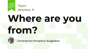 Where are you from?