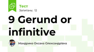9 Gerund or infinitive