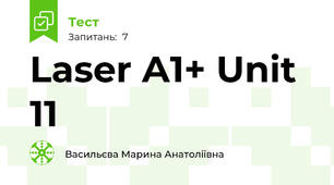Laser A1+ Unit 11