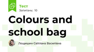 Colours and school bag