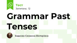 Grammar Past Tenses