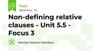 Non-defining relative clauses - Unit 5.5 - Focus 3