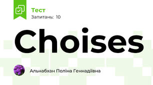 Choises