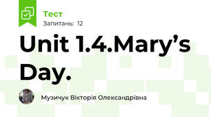 Unit 1.4.Mary’s Day.