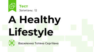 A Healthy Lifestyle