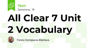 All Clear 7 Unit 2 Vocabulary