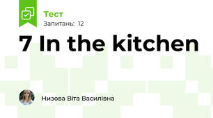 7 In the kitchen