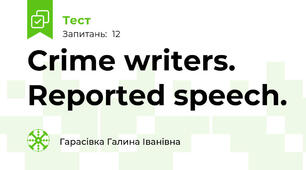  Crime writers. Reported speech.
