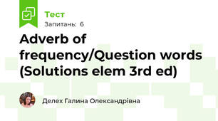 Adverb of frequency/Question words (Solutions elem 3rd ed)