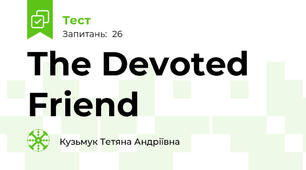  The Devoted Friend