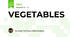 VEGETABLES