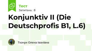 Konjunktiv II (Die Deutschprofis B1, L.6)