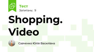 Shopping. Video