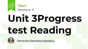 Unit 3Progress test Reading
