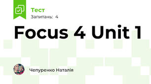 Focus 4 Unit 1 