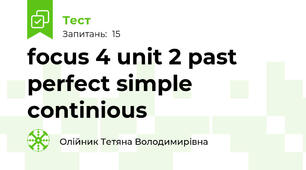 focus 4 unit 2 past perfect simple continious
