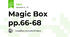 Magic Box pp.66-68