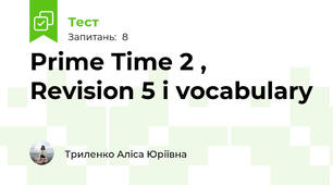 Prime Time 2 , Revision 5 i vocabulary