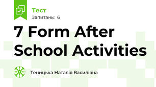 7 Form After School Activities
