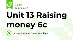 Unit 13 Raising money 6c