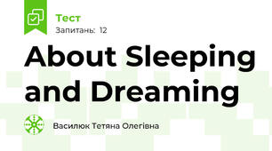 About Sleeping and Dreaming 