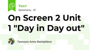 On Screen 2 Unit 1 "Day in Day out"
