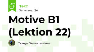 Motive B1 (Lektion 22)