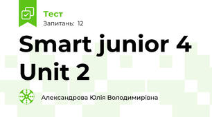 Smart junior 4 Unit 2