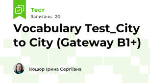 Vocabulary Test_City to City (Gateway B1+)