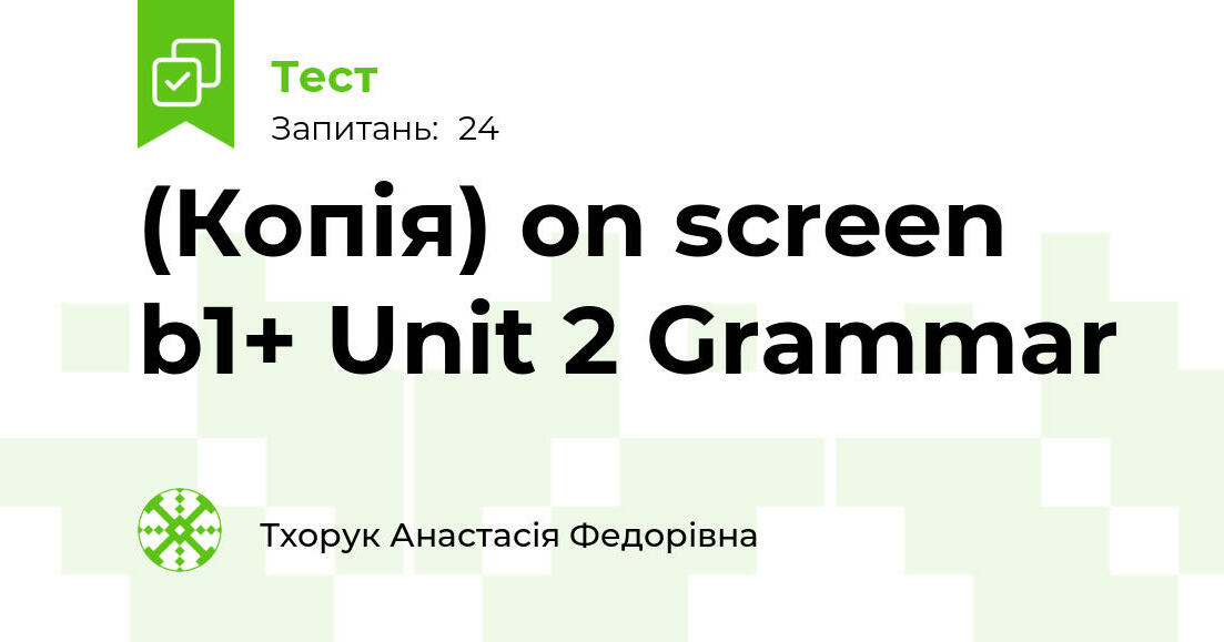 On Screen B1 Unit 2 Grammar 24 on-screen-b1-unit-2-grammar-24