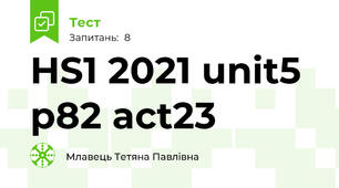 HS1 2021 unit5 p82 act23