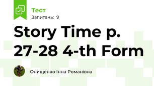 Story Time p. 27-28 4-th Form 