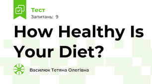 How Healthy Is Your Diet? 