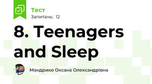 8. Teenagers and Sleep