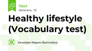 Healthy lifestyle (Vocabulary test)