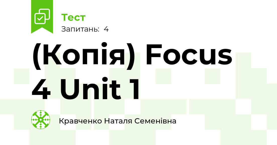 Sprawdzian Focus 4 Unit 1