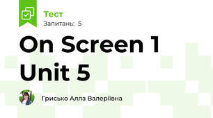 On Screen 1 Unit 5